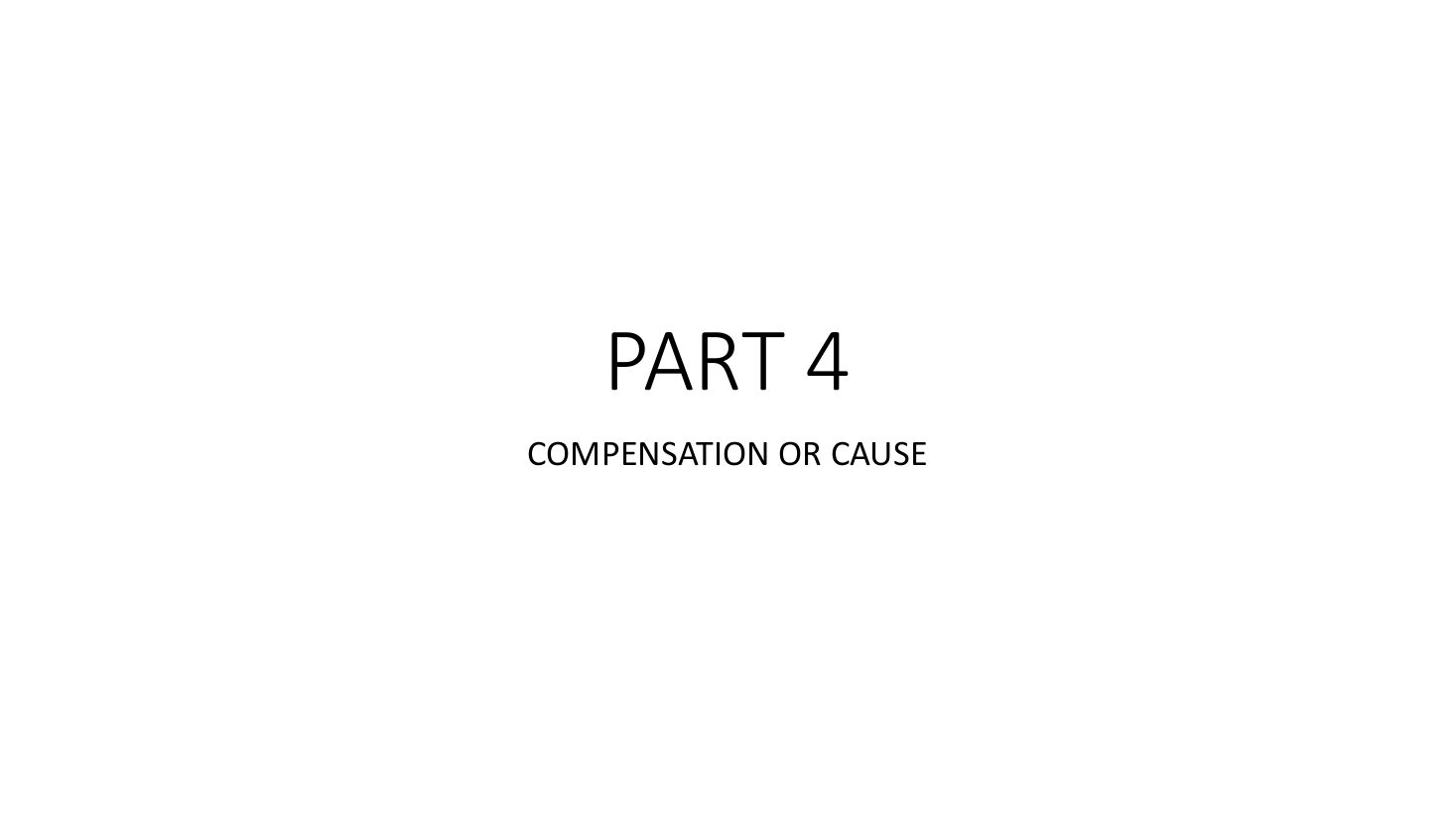 Opening slide of Compensation or Cause